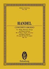 Handel: Concerto grosso Bb major Opus 3/2 HWV 313 (Study Score) published by Eulenburg